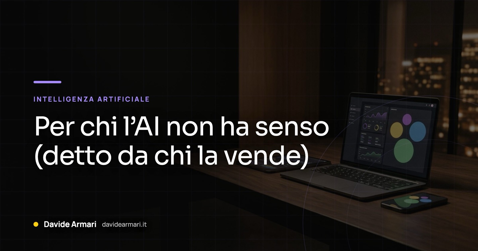 Per chi l’AI non ha senso (detto da chi la vende): copertina dell’articolo di Davide Armari