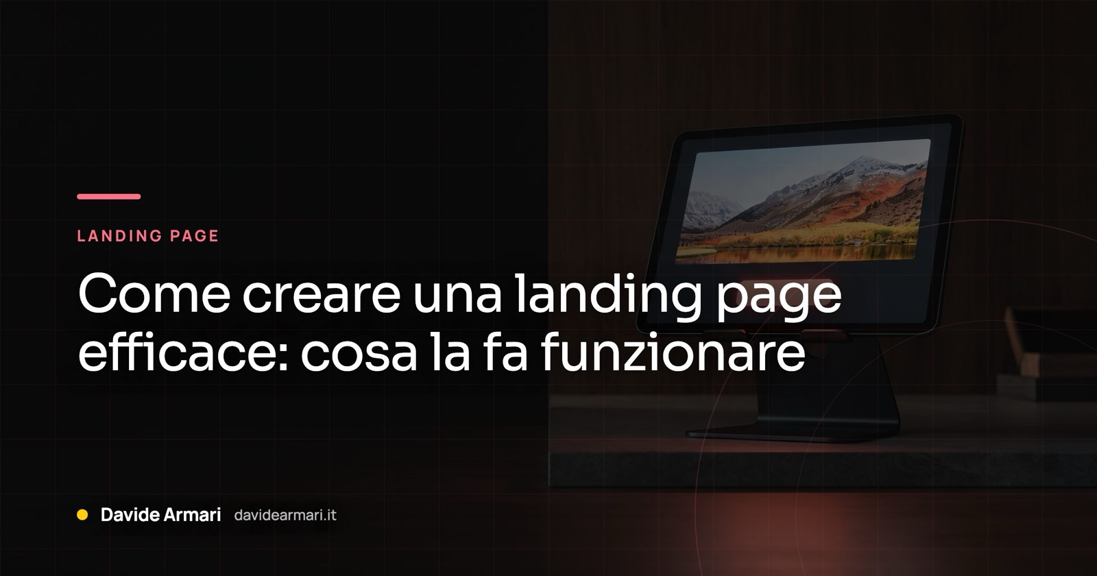 Come creare una landing page efficace: cosa la fa funzionare. Tablet su un leggio con una pagina e un solo pulsante corallo, la luce riflessa sul pavimento