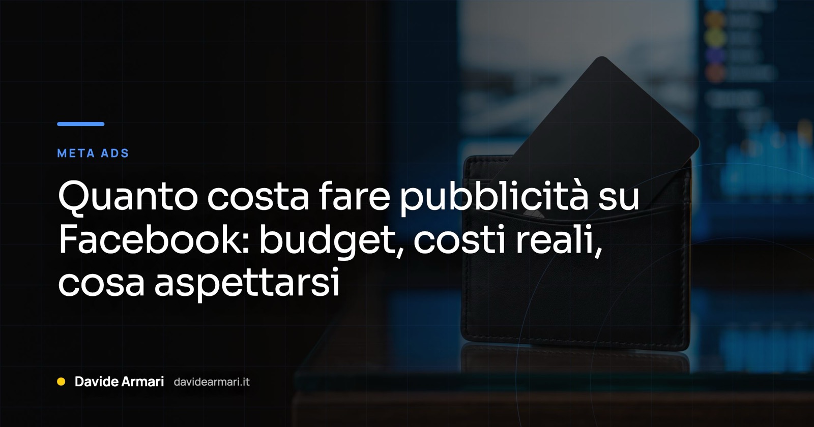 Quanto costa fare pubblicità su Facebook: budget, costi reali, cosa aspettarsi. Carta nera infilata in un portafoglio di pelle, dietro la luce blu di uno schermo